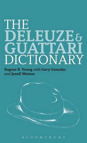 The Deleuze and Guattari Dictionary