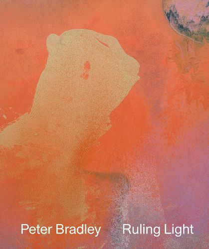 Cover image for Peter Bradley: Ruling Light