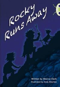 Cover image for Bug Club Guided Fiction Year Two Lime A Rocky Runs Away