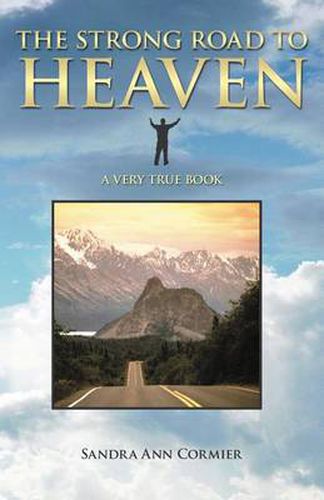 Cover image for The Strong Road To Heaven