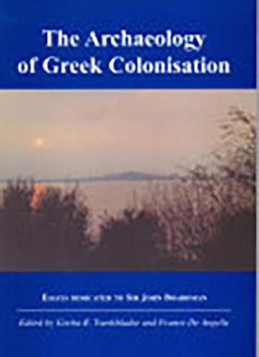 Cover image for The Archaeology of Greek Colonisation