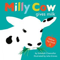 Cover image for Milly Cow Gives Milk