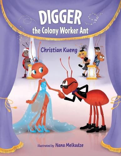 Cover image for Digger the Colony Worker Ant