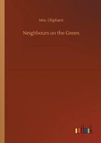 Cover image for Neighbours on the Green