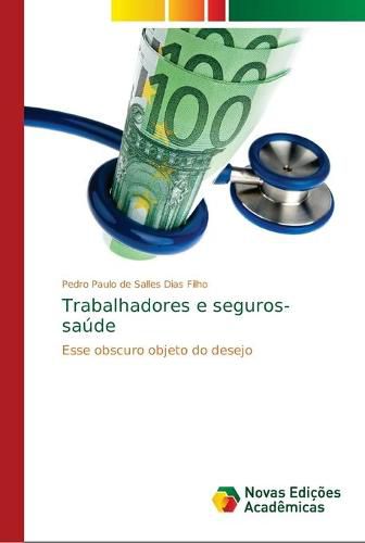 Trabalhadores e seguros-saude