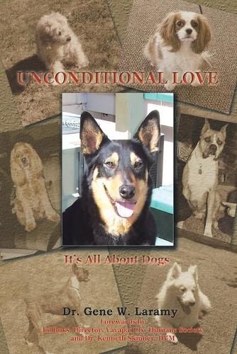 Cover image for Unconditional Love: It's All About Dogs
