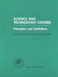 Cover image for Science and Technology Centers: Principles and Guidelines