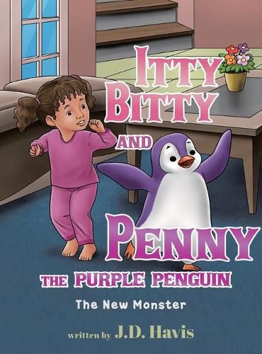 Cover image for Itty Bitty and Penny the Purple Penguin: The New Monster