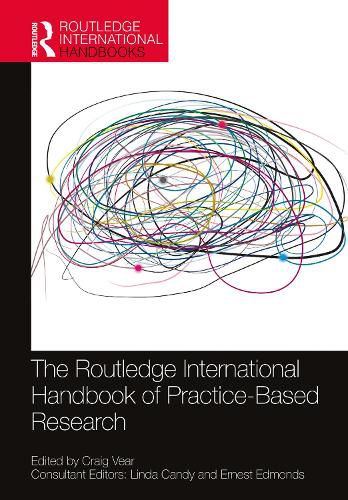 Cover image for The Routledge International Handbook of Practice-Based Research