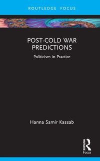 Cover image for Post-Cold War Predictions