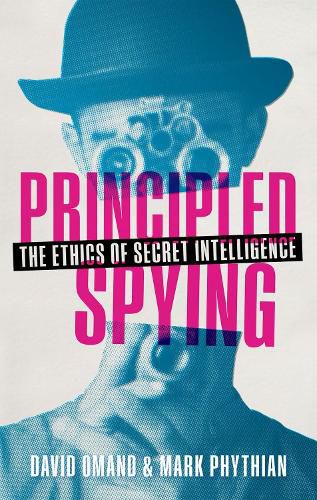 Principled Spying: The Ethics of Secret Intelligence