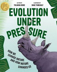 Cover image for Evolution Interrupted: How We Change Nature and How Nature Changes Us