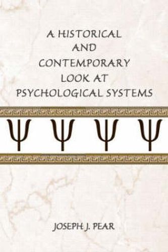 Cover image for A Historical and Contemporary Look at Psychological Systems