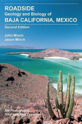 Cover image for Roadside Geology and Biology of Baja California, 2nd Ed.