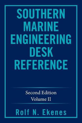Cover image for Southern Marine Engineering Desk Reference: Second Edition Volume Ii