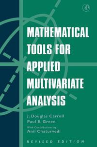 Cover image for Mathematical Tools for Applied Multivariate Analysis