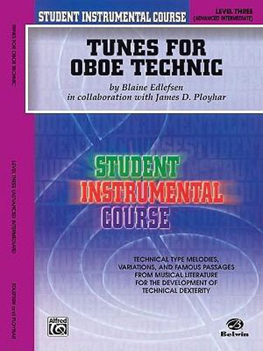 Cover image for Tunes for Oboe Technic, Level III: Student Instrumental Course