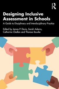 Cover image for Designing Inclusive Assessment in Schools