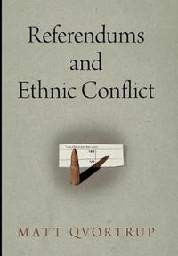 Cover image for Referendums and Ethnic Conflict