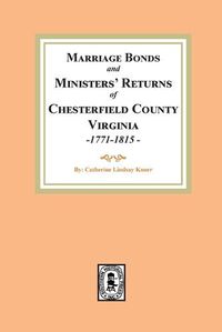 Cover image for Chesterfield County Marriages, Seventeen Seventy-One to Eighteen Fifteen