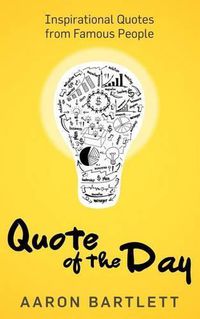 Cover image for Quote of the Day: Inspirational Quotes from Famous People