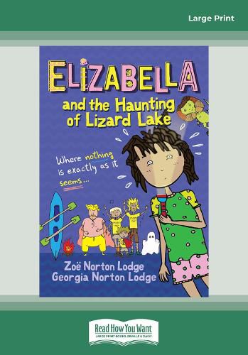 Cover image for Elizabella and the Haunting of Lizard Lake