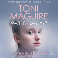 Cover image for Won't You Love Me?