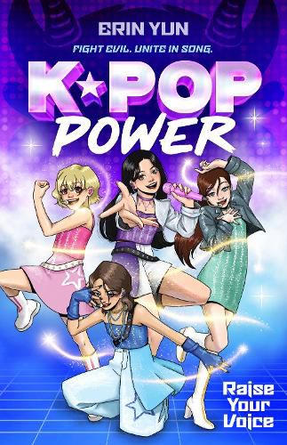 Cover image for Raise Your Voice (K-Pop Power: Book One)