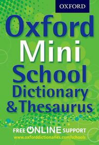 Cover image for Oxford Mini School Dictionary & Thesaurus