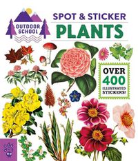 Cover image for Outdoor School: Spot & Sticker Plants