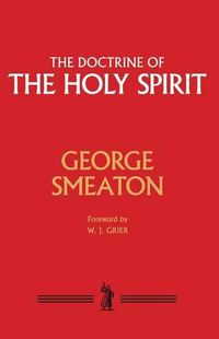 Cover image for Doctrine of the Holy Spirit