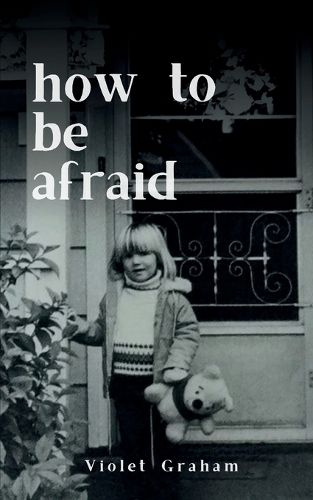 Cover image for how to be afraid