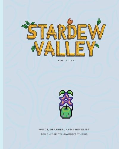 Cover image for 1.6v Stardew Valley Gaming Guide, Planner, and Checklist