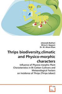 Cover image for Thrips Biodiversity,Climatic and Physico-morphic Characters