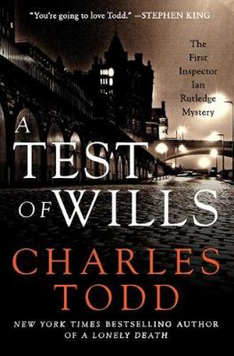 Cover image for A Test of Wills: The First Inspector Ian Rutledge Mystery