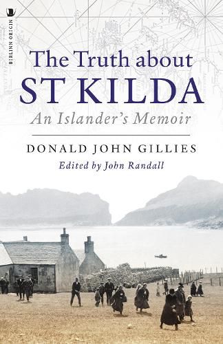 Cover image for The Truth About St. Kilda: An Islander's Memoir