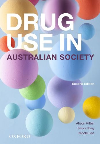 Drug Use in Australian Society, Alison Ritter (Director, Drug Policy ...