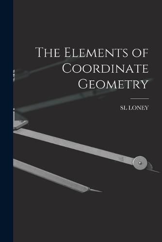 Cover image for The Elements of Coordinate Geometry