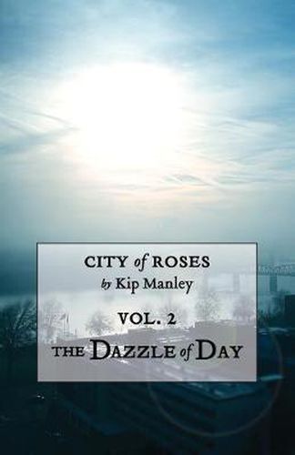 Cover image for The Dazzle of Day