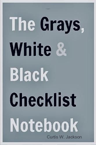 The Grays, White and Black Checklist Notebook Flex-Bound Edition