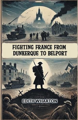 Cover image for Fighting France From Dunkerque To Belport (Edition2024)