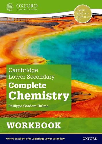 Cambridge Lower Secondary Complete Chemistry: Workbook (Second Edition)