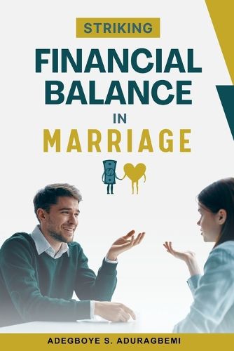 Cover image for Striking Financial Balance in Marriage