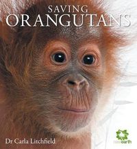 Cover image for Saving Orangutans