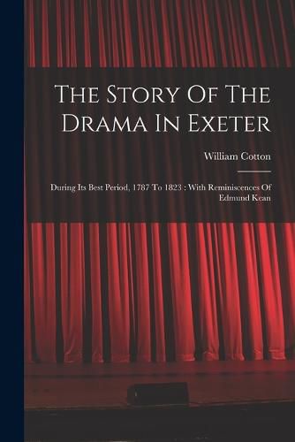 Cover image for The Story Of The Drama In Exeter