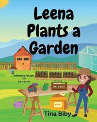 Cover image for Leena Plants A Garden