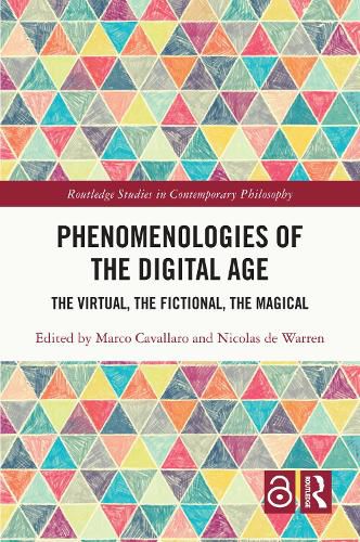Cover image for Phenomenologies of the Digital Age