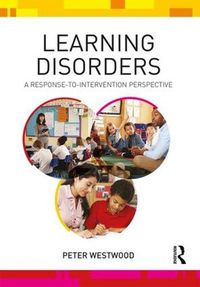 Cover image for Learning Disorders: A Response-to-Intervention Perspective