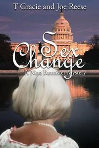 Cover image for Sex Change: A Nina Bannister Mystery