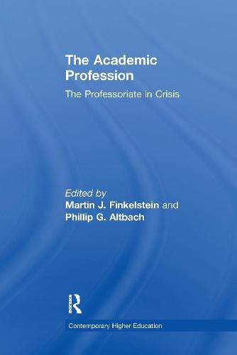 Cover image for The Academic Profession: The Professoriate in Crisis